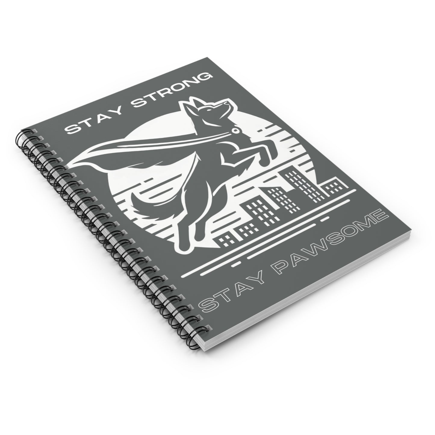 German Shepherd 'Stay Strong, Stay Pawsome' Spiral Notebook – Bold & Motivational